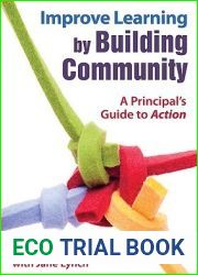 Improve Learning by Building Community: A Principal?s Guide to Action