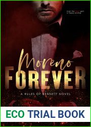 Moreno Forever (Rules of Bennett #4)