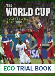 The World Cup: Soccer|s Global Championship (Spectacular Sports)