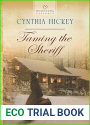 Taming the Sheriff (Heartsong Presents)