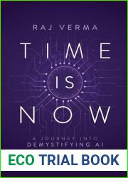 Time Is Now: A Journey Into Demystifying AI