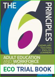 The 6 Principles for Exemplary Teaching of English Learners(R): Adult Education and Workforce Development
