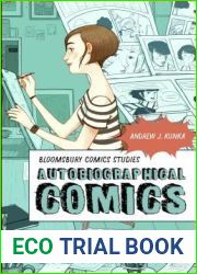 Autobiographical Comics (Bloomsbury Comics Studies)