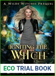 Igniting the Witch: Wilde Witches - Prequel