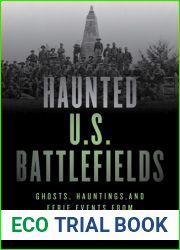 Haunted U.S. Battlefields