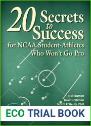 20 Secrets to Success for NCAA Student-Athletes Who Won|t Go Pro (Ohio University Sport Management Series)