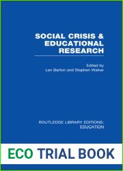 Social Crisis and Educational Research (RLE Edu L)
