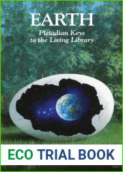 Earth: Pleiadian Keys to the Living Library