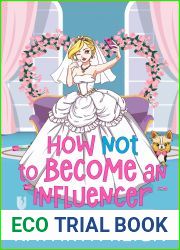 How NOT to Become an Influencer
