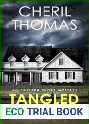 Tangled Webs: An Eastern Shore Mystery (The Eastern Shore Mysteries Book 7)