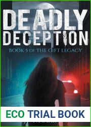 Deadly Deception (The Gift Legacy, #5)