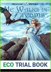 He Walks in Dreams