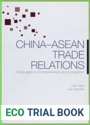 China-ASEAN Trade Relations: A Discussion on Complementarity and Competition