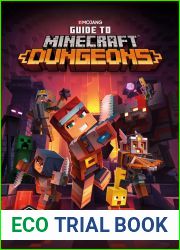 Guide to Minecraft Dungeons: A Handbook for Heroes
