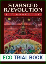 Starseed R evolution: The Awakening
