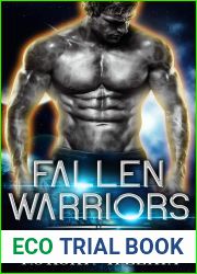Fallen Warriors: Origin Story (Intergalactic Enosis: The Pyxis System Book 1)
