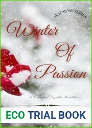 Winter of Passion: A Pride and Prejudice Variation
