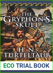 The Gryphon|s Skull (Hellenic Traders, #2)