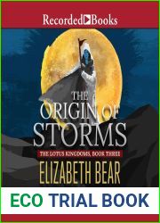 The Origin of Storms: Lotus Kingdoms, Book 3