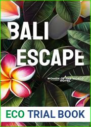 Bali Escape (Women of The World Book 1)
