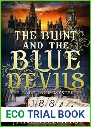The Blunt and the Blue Devils (The Lady Jack Mysteries #3)