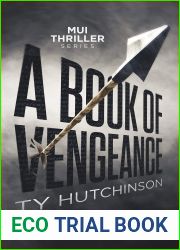 A Book of Vengeance (Mui Thriller Series, #2)