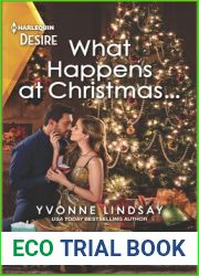 What Happens at Christmas…: A steamy holiday romance (Clashing Birthrights, 3)