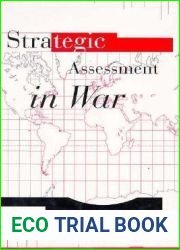 Strategic Assessment in War