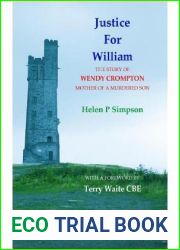 Justice for William: The Story of Wendy Crompton, Mother of a Murdered Son