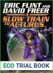 Slow Train to Arcturus