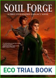 Soul Forge (A First Civilization|s Legacy #3)