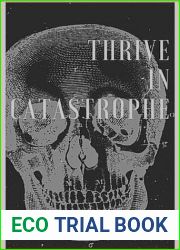 Thrive in Catastrophe