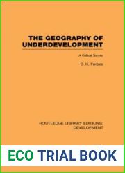 The Geography of Underdevelopment: A Critical Survey