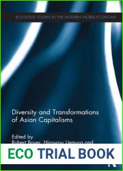 Diversity and Transformations of Asian Capitalisms (Routledge Studies in the Modern World Economy)