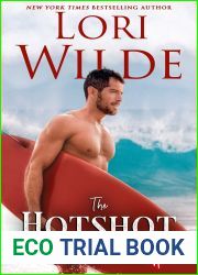 The Hotshot (Heartthrob Hospital #3)