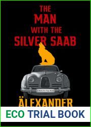The Man with the Silver Saab (Detective Varg, #3)