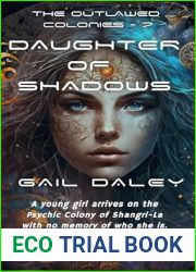 Daughter of Shadows (The Outlawed Colonies Book 7)
