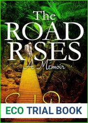 The Road Rises: A Memoir