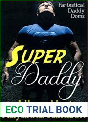 Super Daddy (Fantastical Daddy Doms, #6)