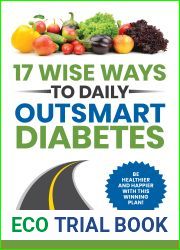 17 Wise Ways to Daily Outsmart Diabetes