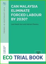Can Malaysia Eliminate Forced Labour by 2030?