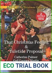 That Christmas Feeling and Yuletide Proposal