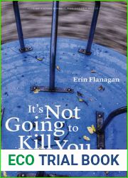 It|s Not Going to Kill You, and Other Stories (Flyover Fiction)