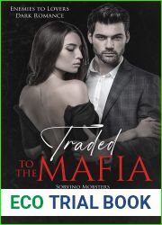 Traded to the Mafia (Sorvino Mobsters #3)