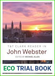 T and T Clark Reader in John Webster