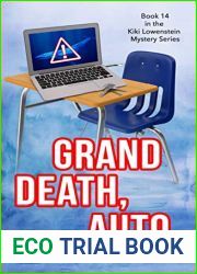 Grand, Death, Auto (Kiki Lowenstein Scrap-n-Craft Mystery #14)