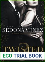 Twisted Lies 3 (Dirty Secrets, #3)