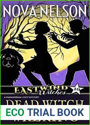Dead Witch Walking (Eastwind Witches #10)
