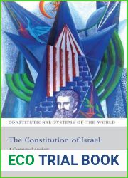 The Constitution of Israel: A Contextual Analysis (Constitutional Systems of the World)
