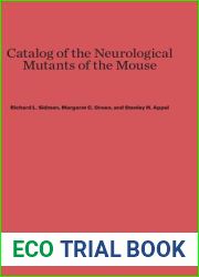 Catalog of the Neurological Mutants of the Mouse